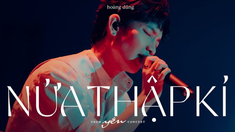 Nửa thập kỷ - Hoàng Dũng
