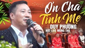 Ơn Cha Tình Mẹ - Duy Phường