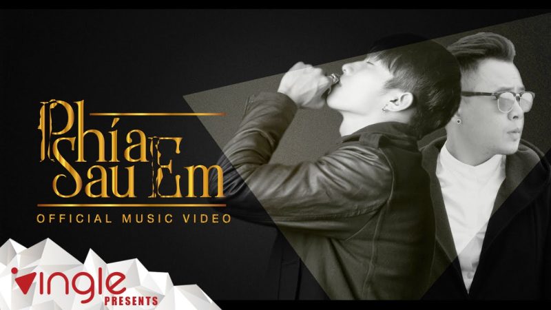 Phía Sau Em - Kay Trần ft Binz