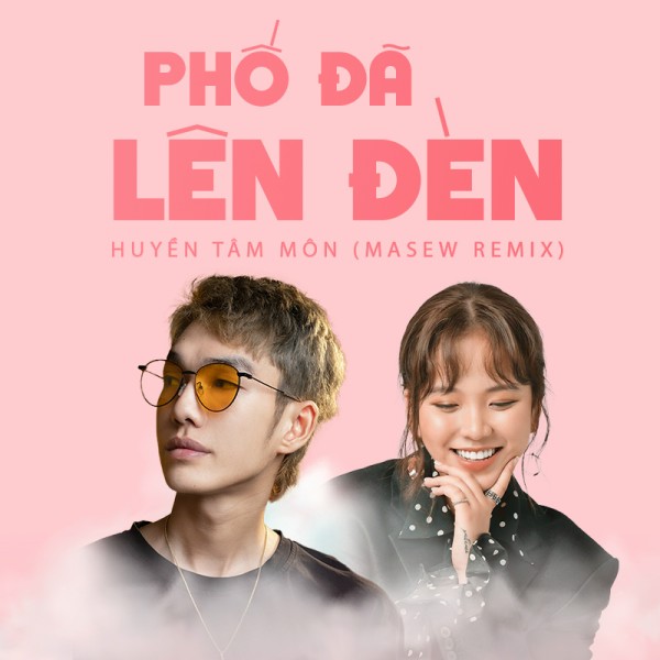 Phố Đã Lên Đèn - Huyền Tâm Môn