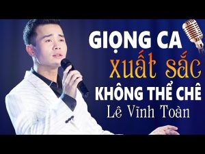 Quê Hương Trong Nỗi Nhớ - Lê Vĩnh Toàn