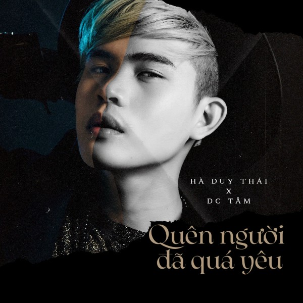 Quên Người Đã Quá Yêu - Hà Duy Thái