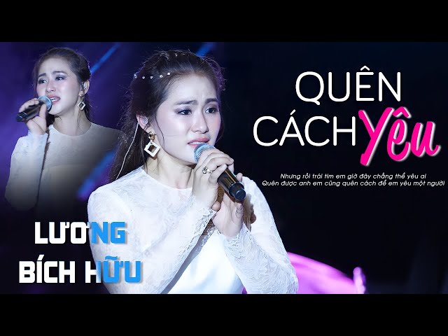 Quên cách yêu - Lương Bích Hữu