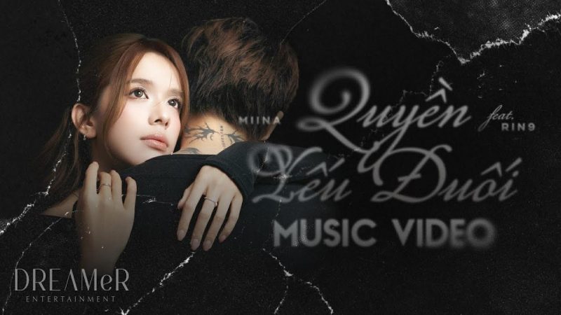 Quyền Yếu Đuối - MiiNa x RIN9 x DREAMeR