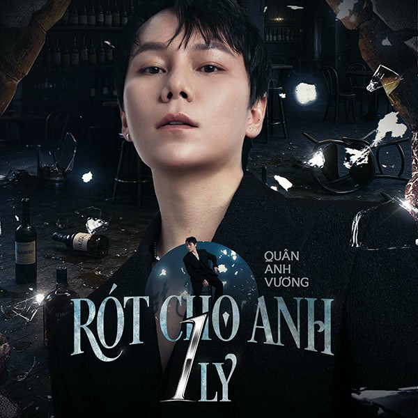 Rót Cho Anh 1 Ly - Quân Anh Vương