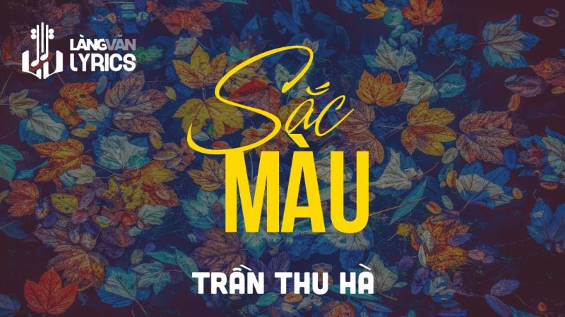 Sắc Màu - Hà Trần