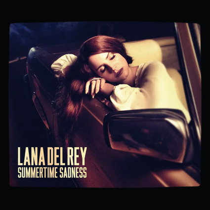 Summertime Sadness - Lana Del Rey