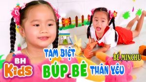 Tạm Biệt Búp Bê Thân Yêu - MinChu