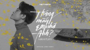 Tháng Mấy Em Nhớ Anh? - Hà Anh Tuấn
