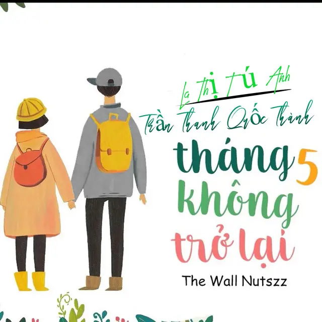 Tháng Năm Không Trở Lại - La Thị Tú Anh