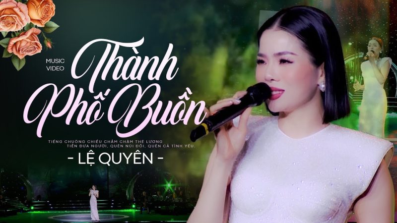 Thành Phố Buồn - Lệ Quyên