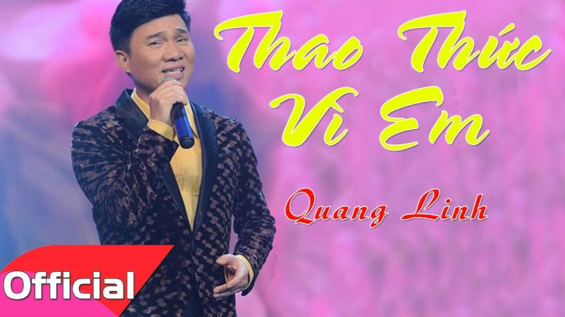 Thao Thức Vì Em - Quang Linh