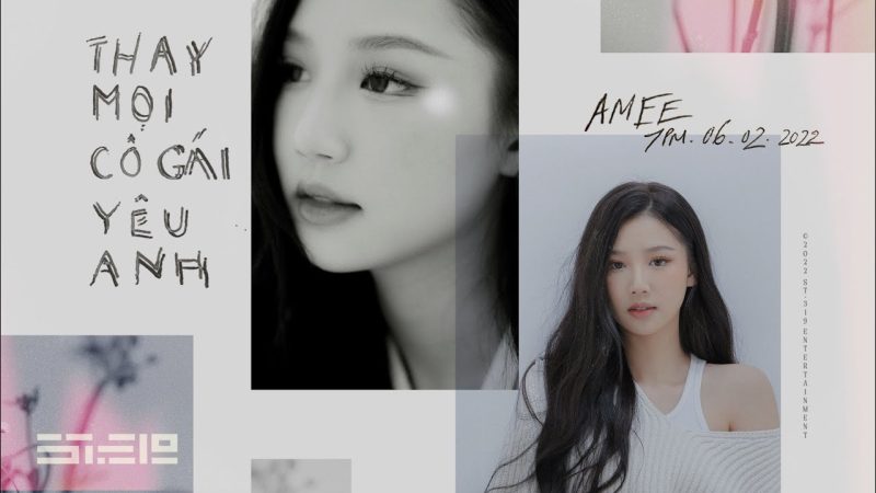 Thay mọi cô gái yêu anh - AMEE