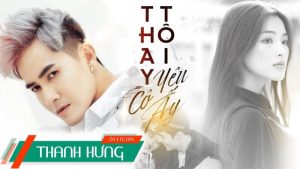 Thay tôi yêu cô ấy - Thanh Hưng