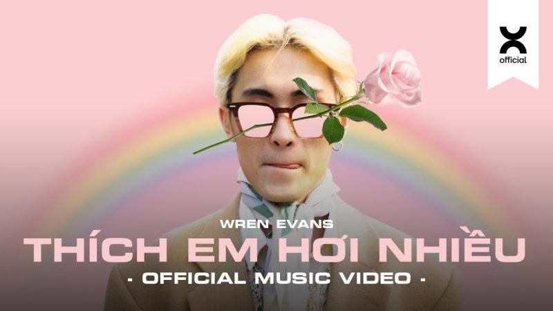 Thích Em Hơi Nhiều - Wren Evans