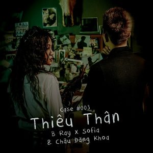 Thiêu Thân (Spedup) - B Ray