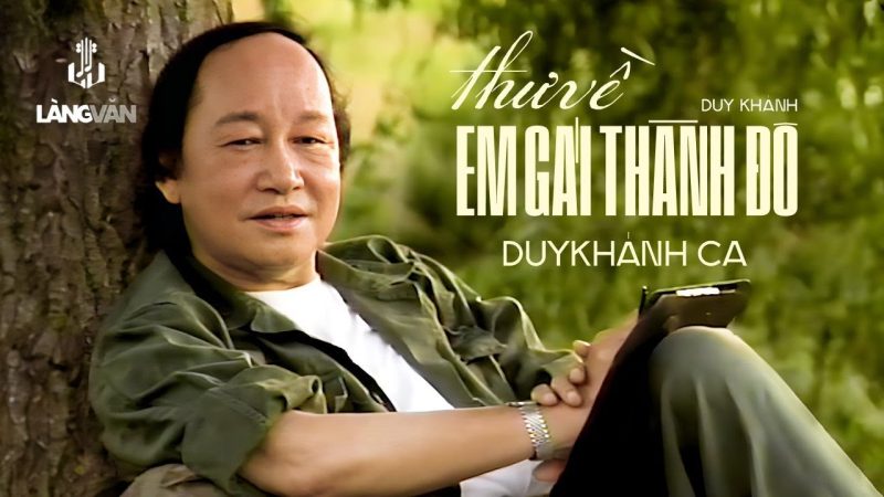 Thư Về Em Gái Thành Đô - Duy Khánh