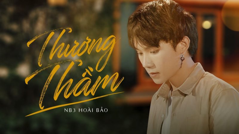 Thương Thầm - NB3 Hoài Bảo