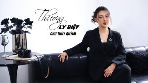 Thương ly biệt - Chu Thúy Quỳnh