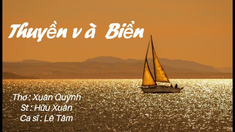Thuyền và biển - - Sáng tác: Hữu Xuân