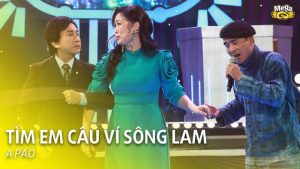 Tìm Em Câu Ví Sông Lam - A Páo