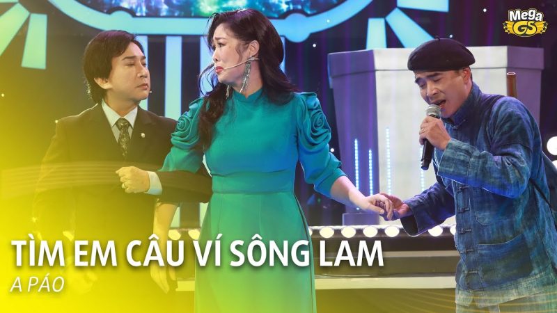 Tìm Em Câu Ví Sông Lam - A Páo
