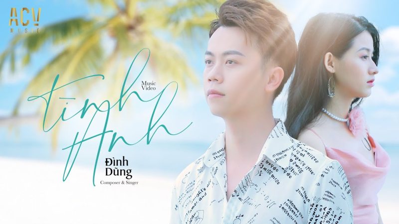 Tình Anh - Đình Dũng