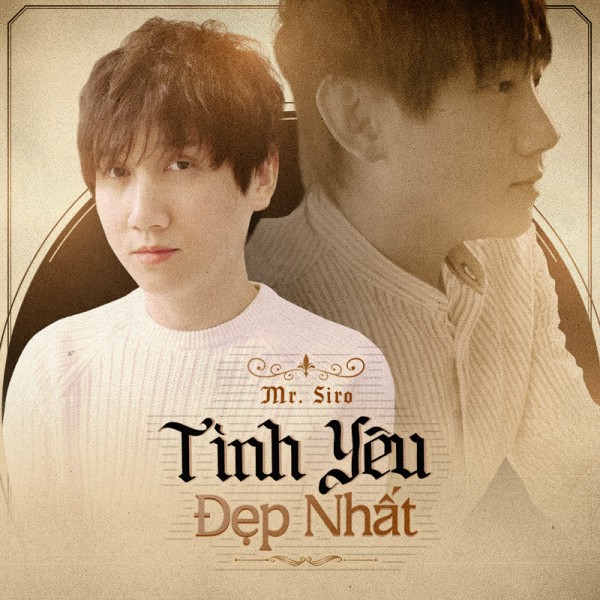 Tình Yêu Đẹp Nhất - Mr