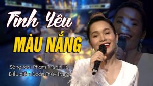 Tình Yêu Màu Nắng - Đoàn Thúy Trang