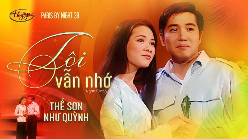 Tôi vẫn nhớ - Như Quỳnh & Thế Sơn