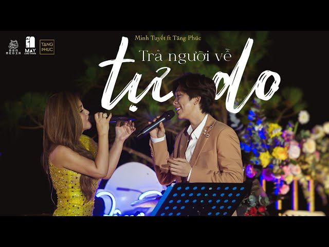 Trả Người Về Tự Do - Minh Tuyết
