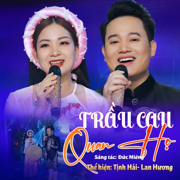 Trầu cau Quan họ - Lan Hương