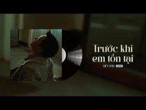 Trước Khi Em Tồn Tại - Thắng