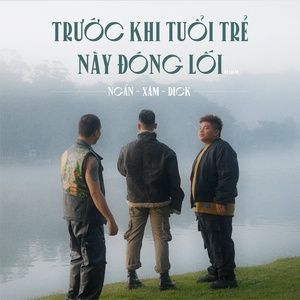 Trước Khi Tuổi Trẻ Này Đóng Lối - Ngắn