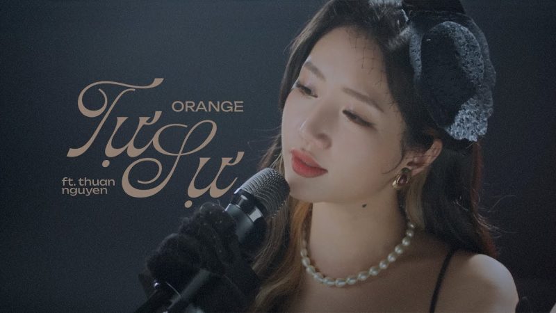 Tự Sự - Orange ft