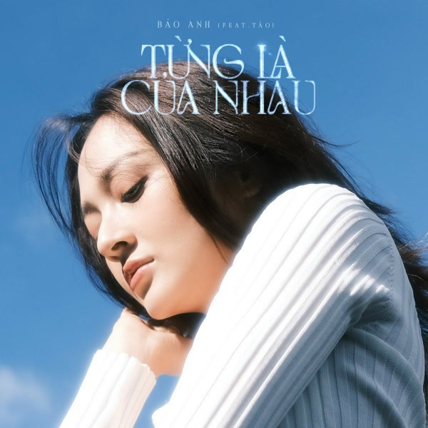 Từng Là Của Nhau - Bảo Anh