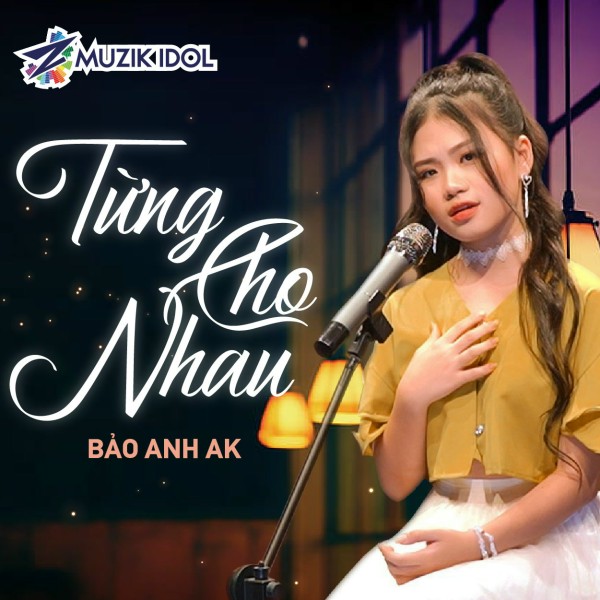 Từng cho nhau - Trương Bối Bối
