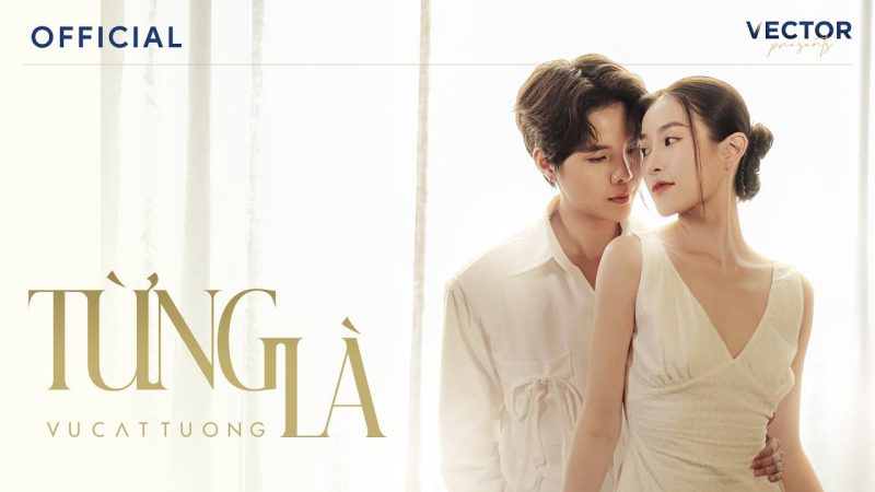Từng là - Vũ Cát Tường