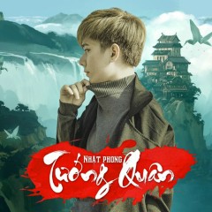 Tướng Quân - Nhật Phong