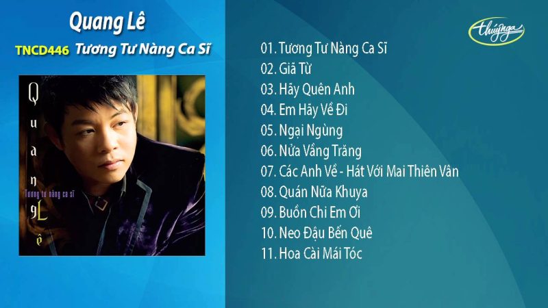 Tương Tư Nàng Ca Sĩ - - Ca sĩ: Quang Lê