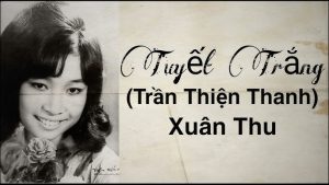 Tuyết Trắng - Xuân Thu