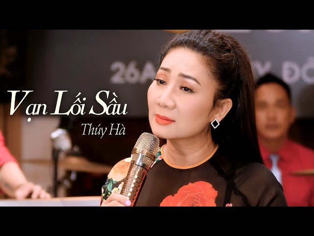 Vạn Lối Sầu - Thúy Hà
