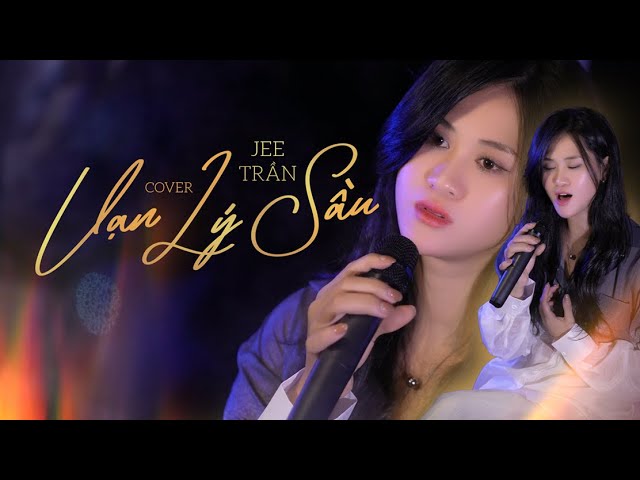 Vạn Lý Sầu - Jee Trần