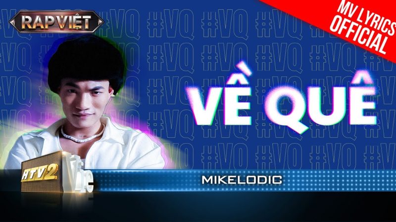 Về Quê - Mikelodic