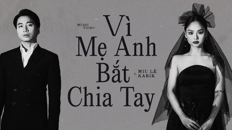 Vì Mẹ Anh Bắt Chia Tay - Miu Lê