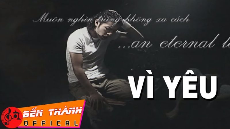 Vì yêu - Kasim Hoàng Vũ