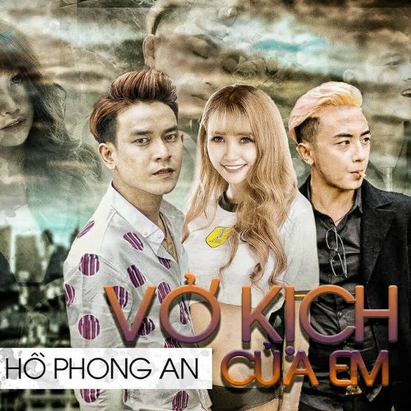 Vở Kịch Của Em - Hồ Phong An