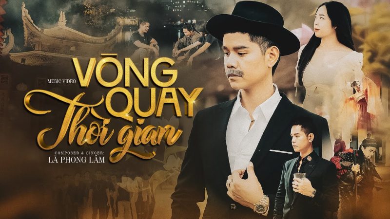 Vòng Quay Thời Gian - Lã Phong Lâm