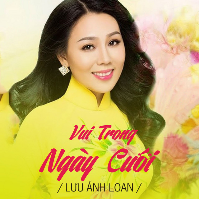 Vui Trong Ngày Cưới - Lưu Ánh Loan