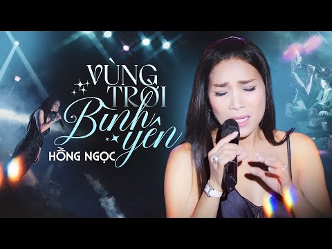 Vùng Trời Bình Yên - Hồng Ngọc